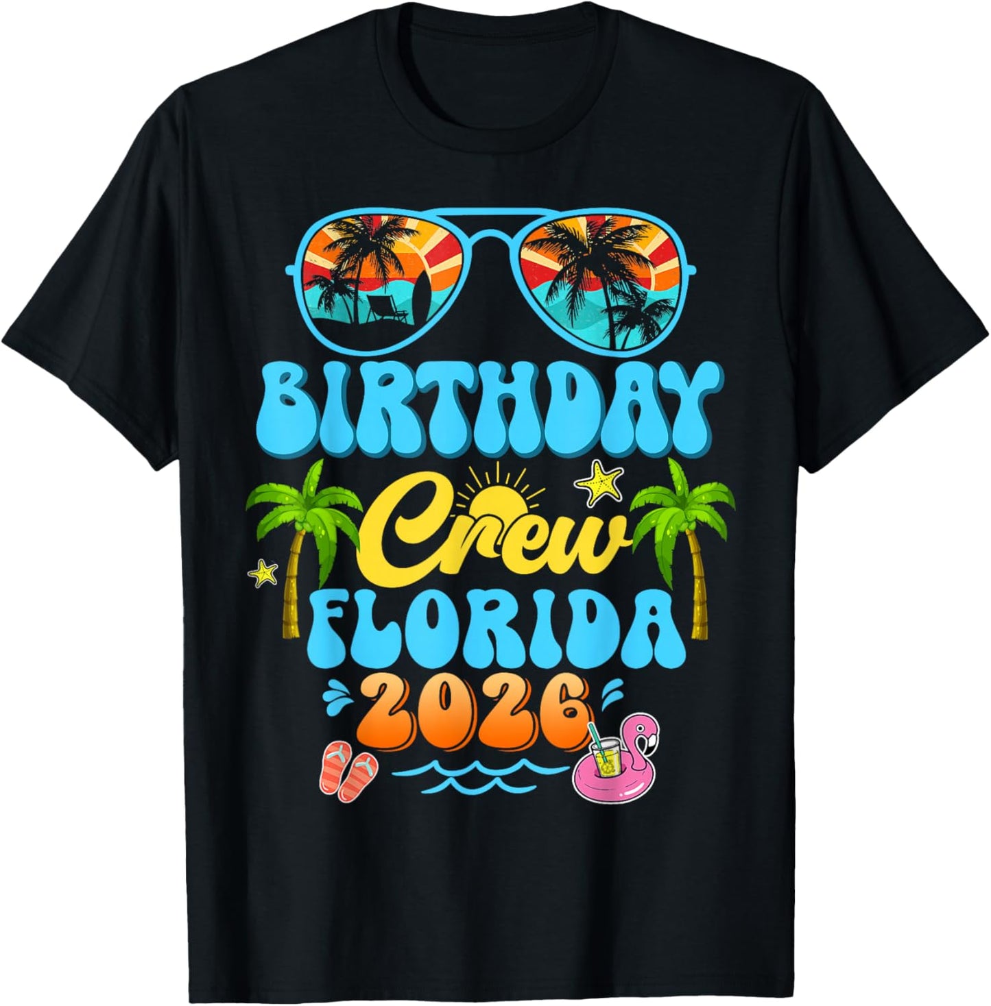 Florida Birthday Crew Vacation Cruise 2026 Summer Group Trip T-Shirt - T-Shirt | Black