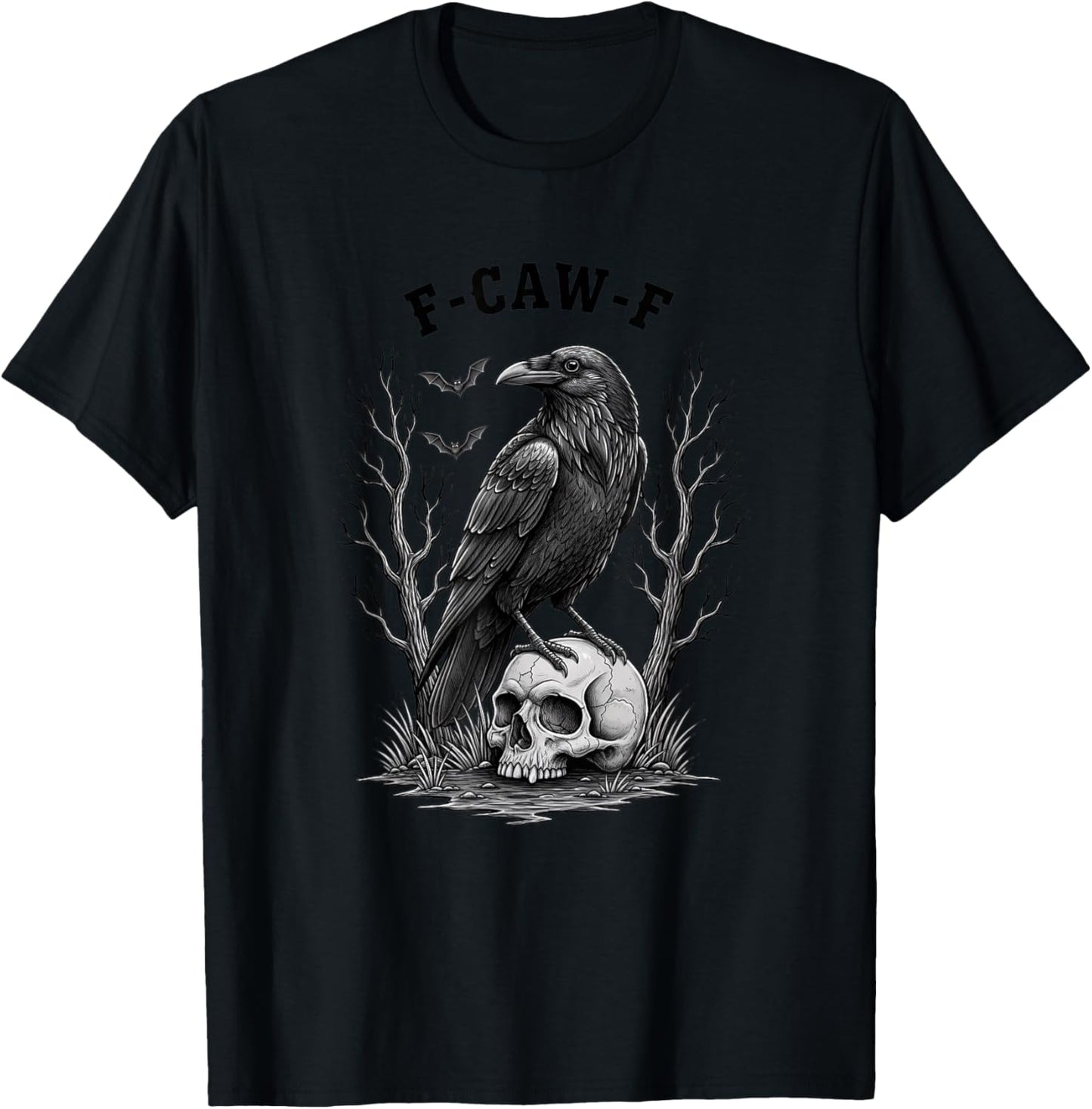 F-caw-f Raven Skull Bird Funny Gothic Crow Halloween Humor T-Shirt - T-Shirt | Black