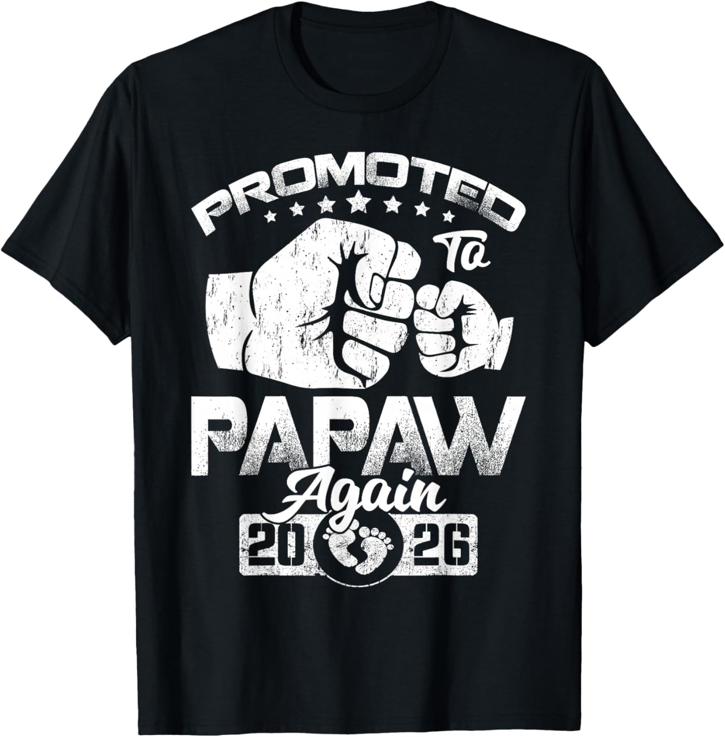 Promoted to Papaw Again Est 2026 Pregnancy Announcement T-Shirt - T-Shirt | Black