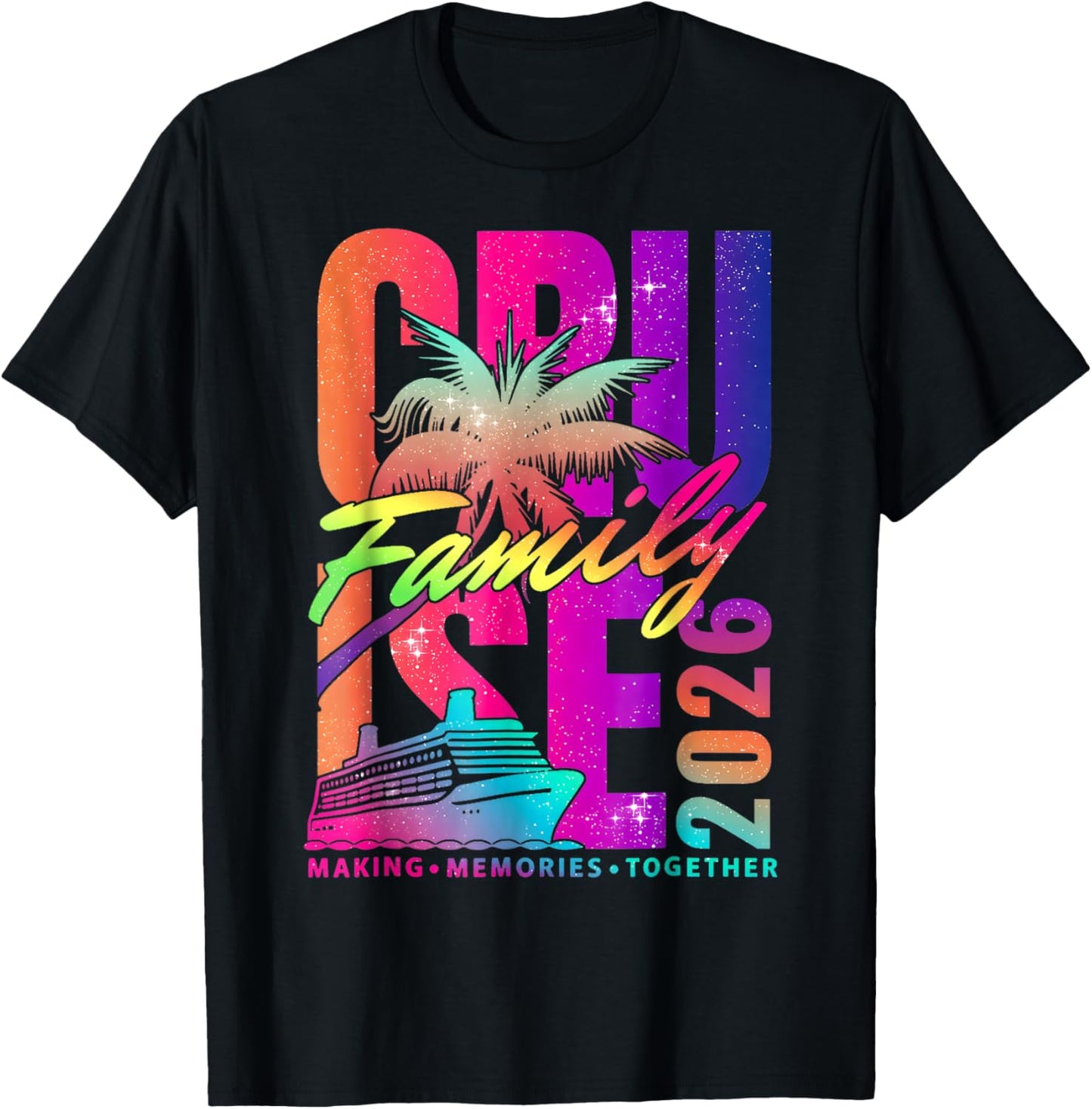 Family Cruise 2026 Family Matching Cruise Vacation Party T-Shirt - T-Shirt | Black