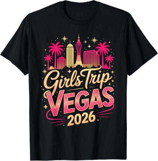 Girls Trip Vegas 2026 Matching Group Vacation Squad Bachelor T-Shirt - T-Shirt | Black
