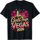 Girls Trip Vegas 2026 Matching Group Vacation Squad Bachelor T-Shirt - T-Shirt | Black