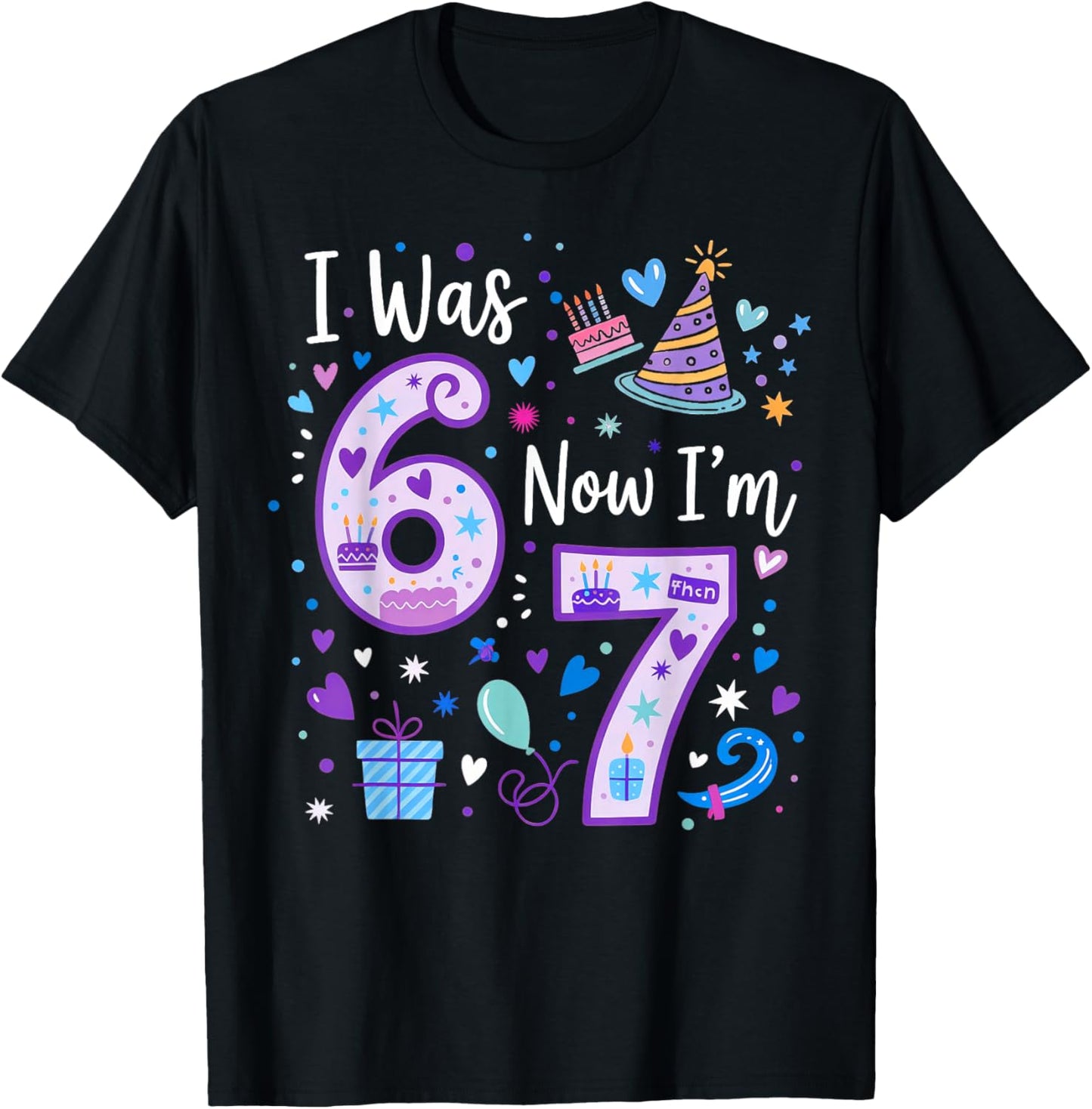 Years Old Birthday I was 6 Now I'm 7 T-Shirt - T-Shirt | Black
