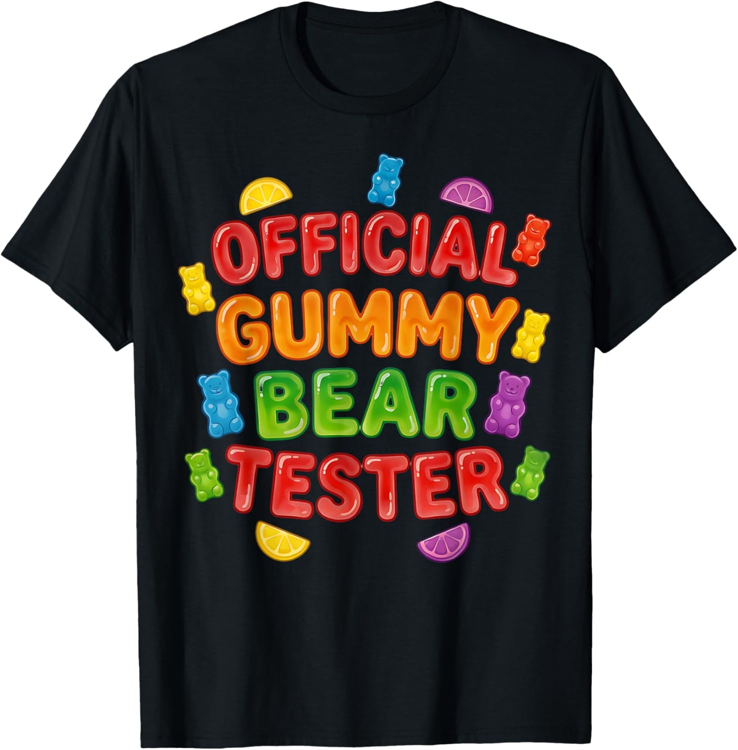 Official Gummy Bear Tester Gimme Gummy Bear Aesthetic Fun T-Shirt - T-Shirt | Black