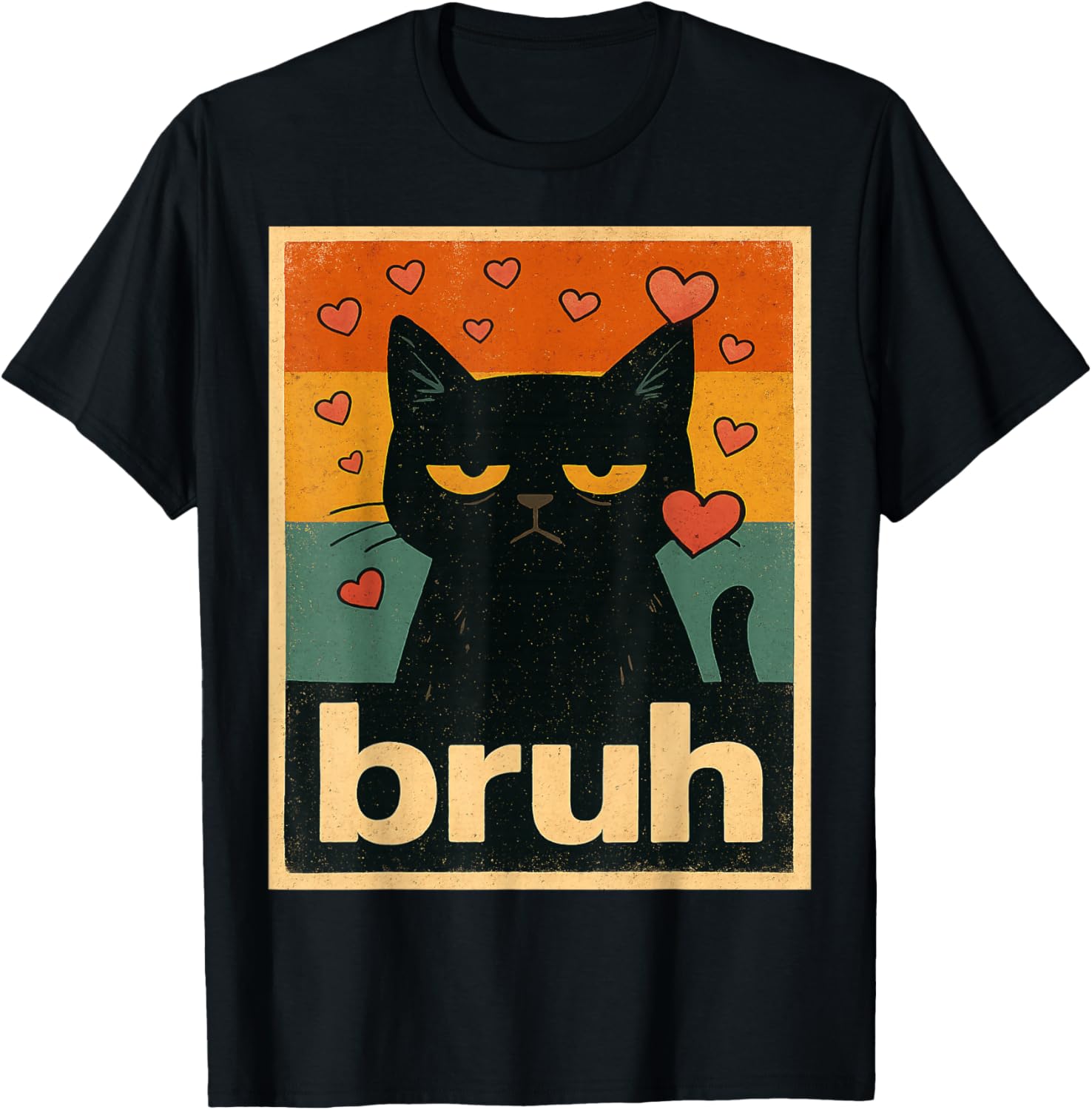 Romantic Cat Bruh Funny Cat Lover T-Shirt - T-Shirt | Black