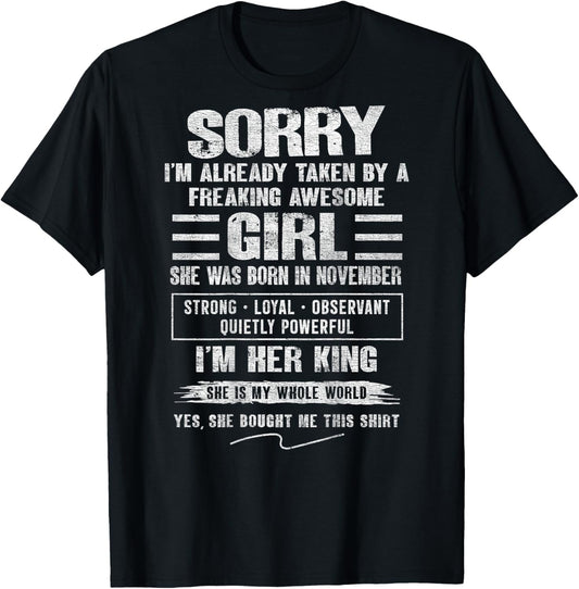I'm Taken by Freaking Awesome Girl Born in November On Back T-Shirt - T-Shirt | Black