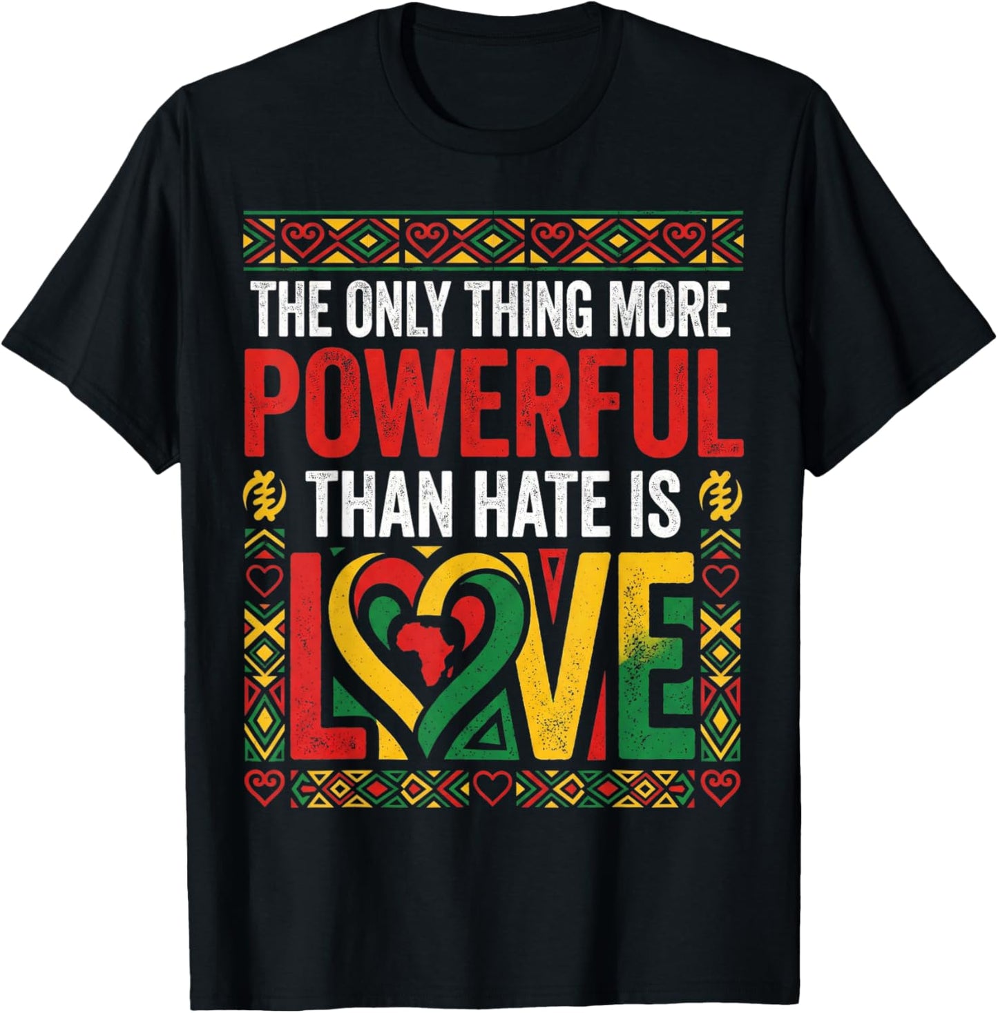 African American Black Pride Afro Love Greater Than Hate T-Shirt - T-Shirt | Black