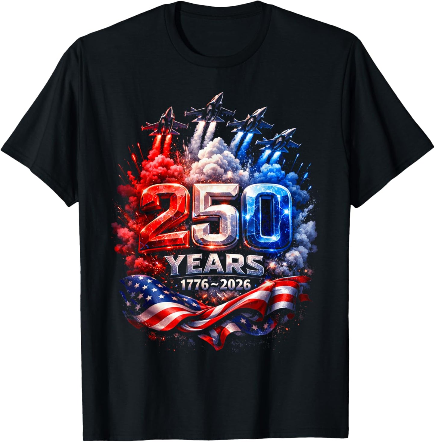 250 Years American 1776 2026 250th USA Patriotic 4th of July T-Shirt - T-Shirt | Black