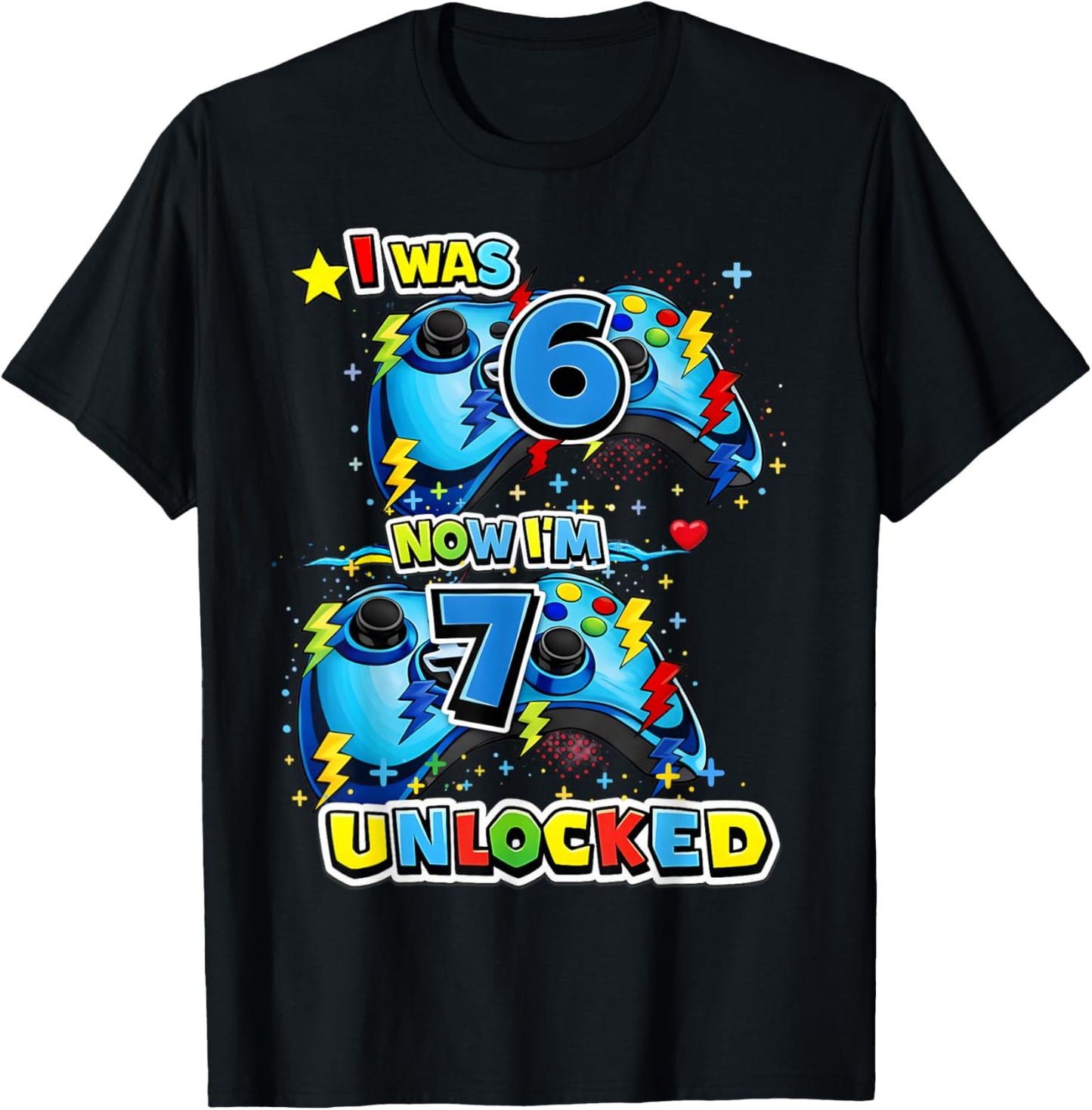 I was 6 Now Im 7 Unlocked 7th Birthday Video Game 7 Years T-Shirt - T-Shirt | Black