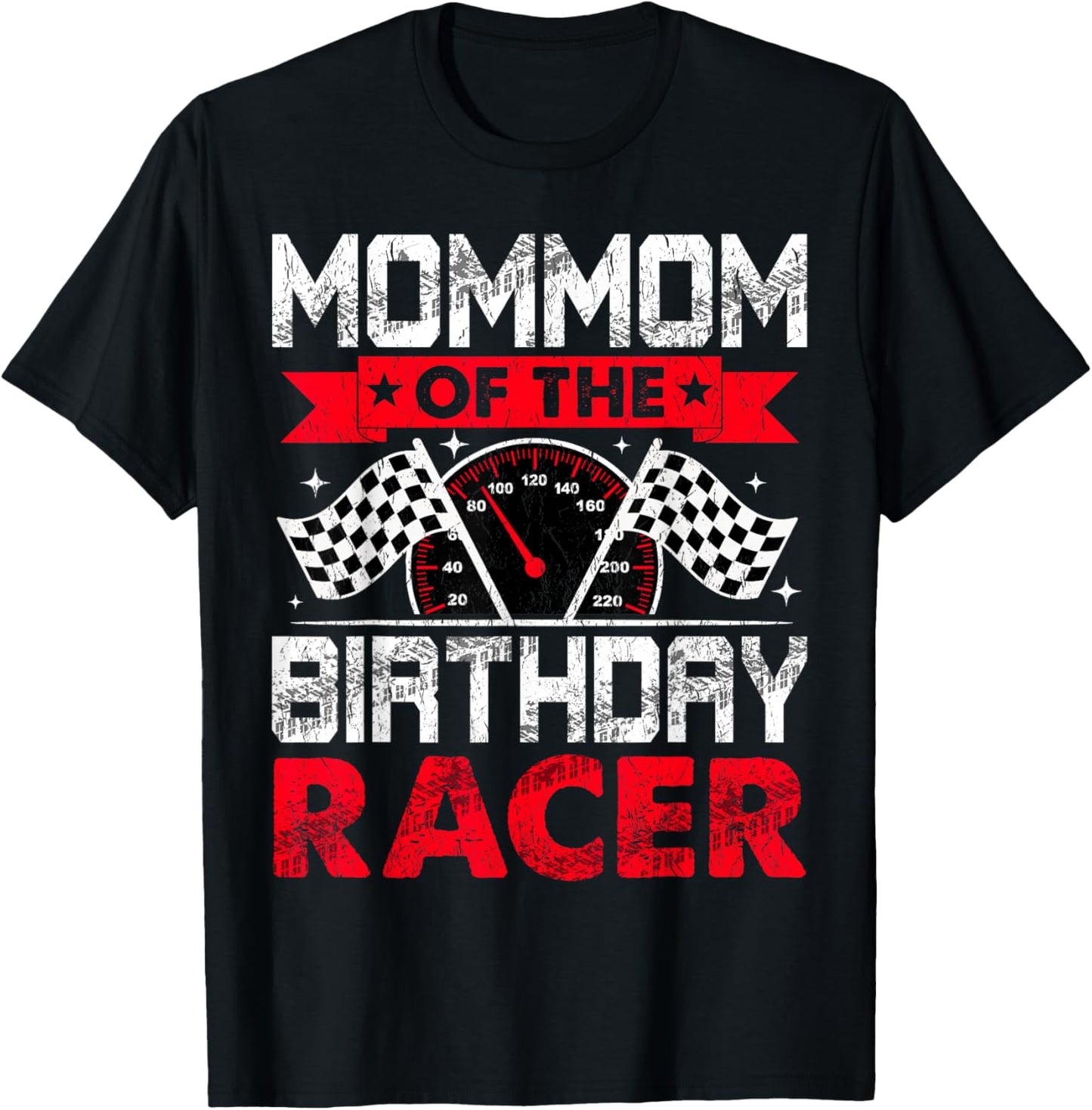 Mommom of The Birthday Racer Bday Racing Car Family T-Shirt - T-Shirt | Black