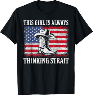 This Girl is Always Thinking Strait US Flag Cowgirl Western T-Shirt - T-Shirt | Black