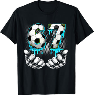 Boys Soccer 67 6 7 Six Seven Meme Funny Gen Alpha Meme Drip T-Shirt - T-Shirt | Black
