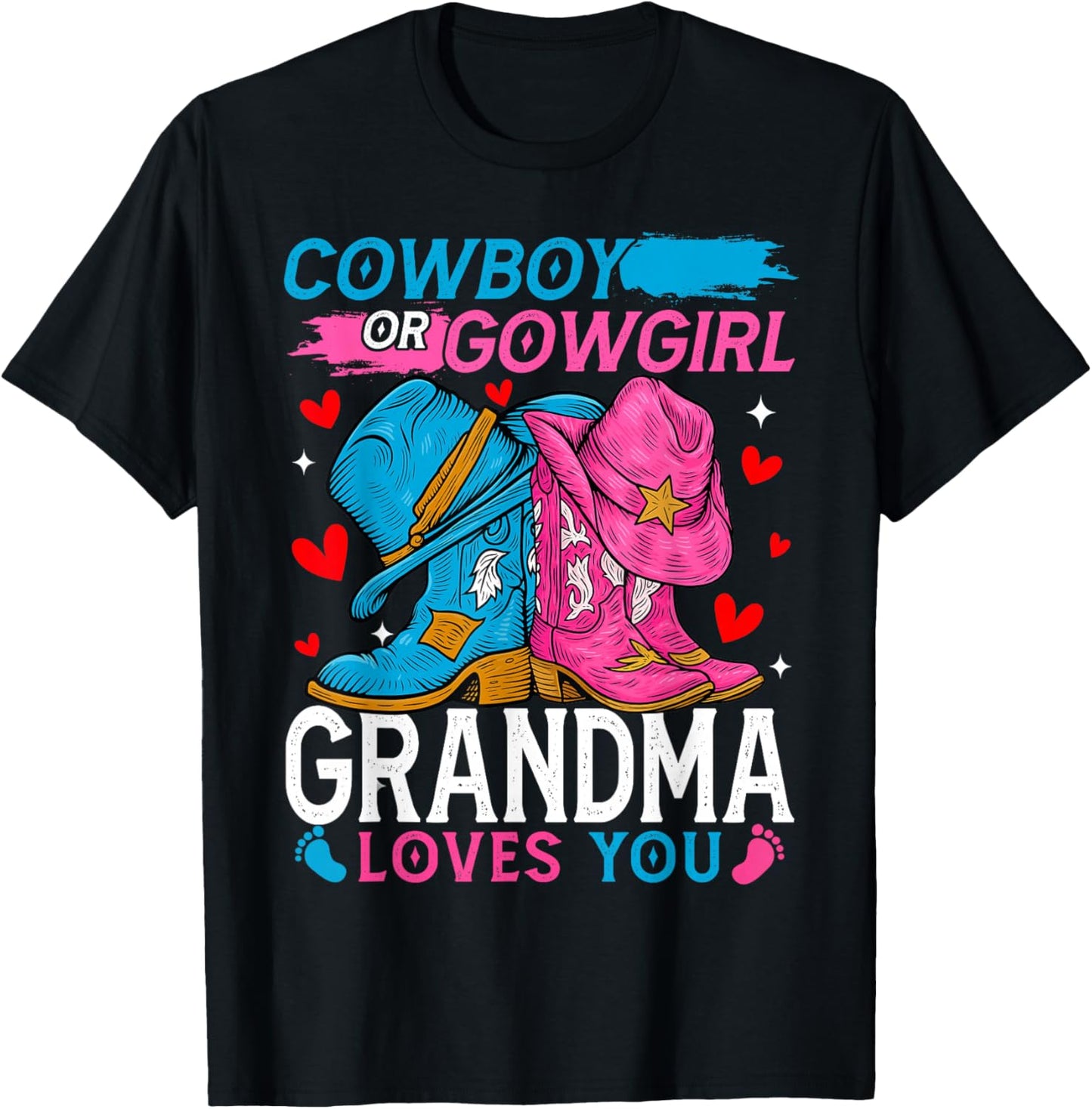 Cowboy Or Cowgirl Grandma Loves You Gender Reveal T-Shirt - T-Shirt | Black