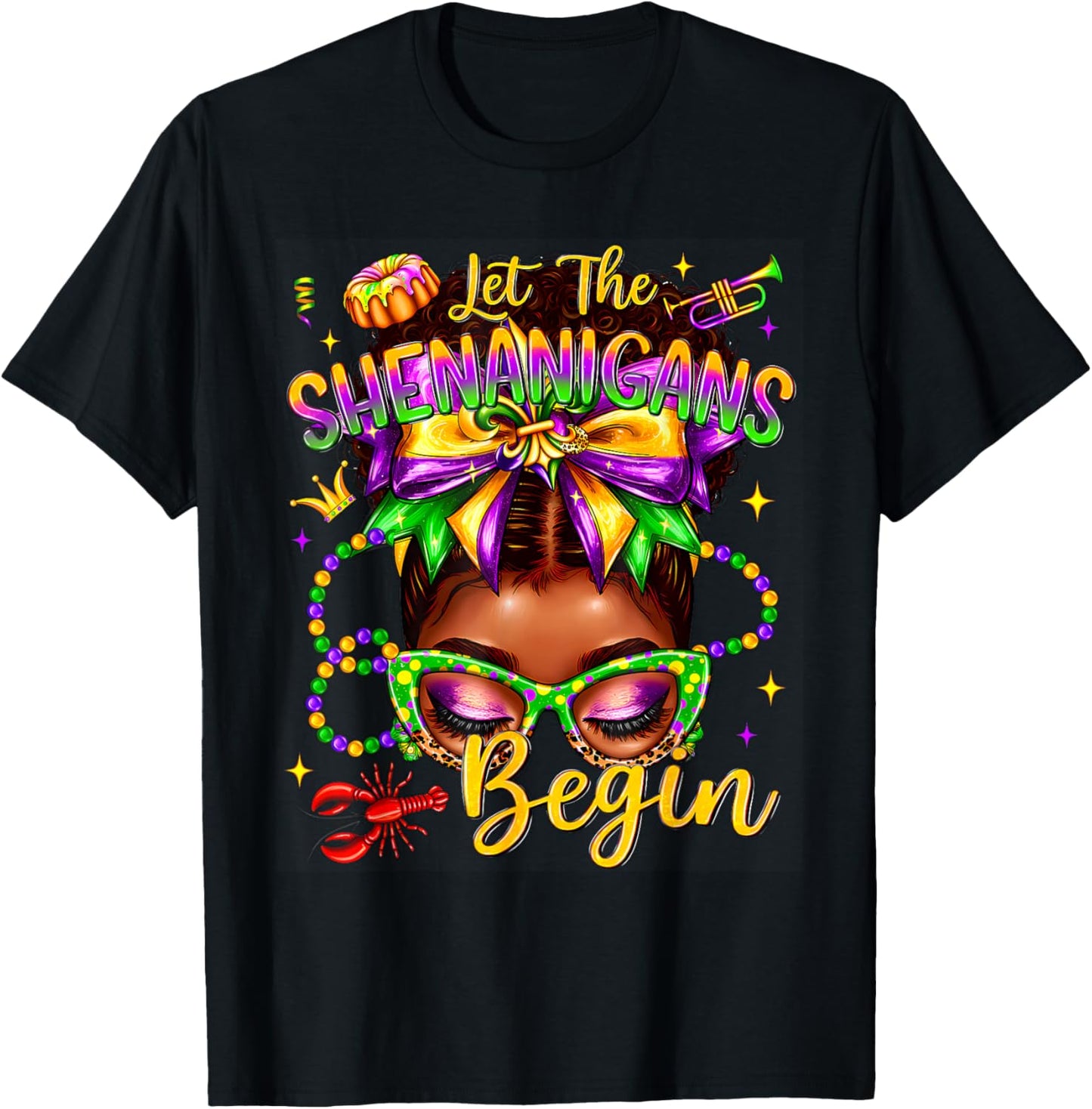 Afro Messy Bun Women Let The Shenanigans Begin Mardi Gras T-Shirt - T-Shirt | Black