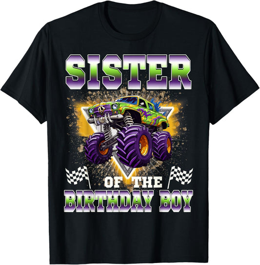 Sister of The Birthday Boy Monster Truck Birthday Family T-Shirt - T-Shirt | Black