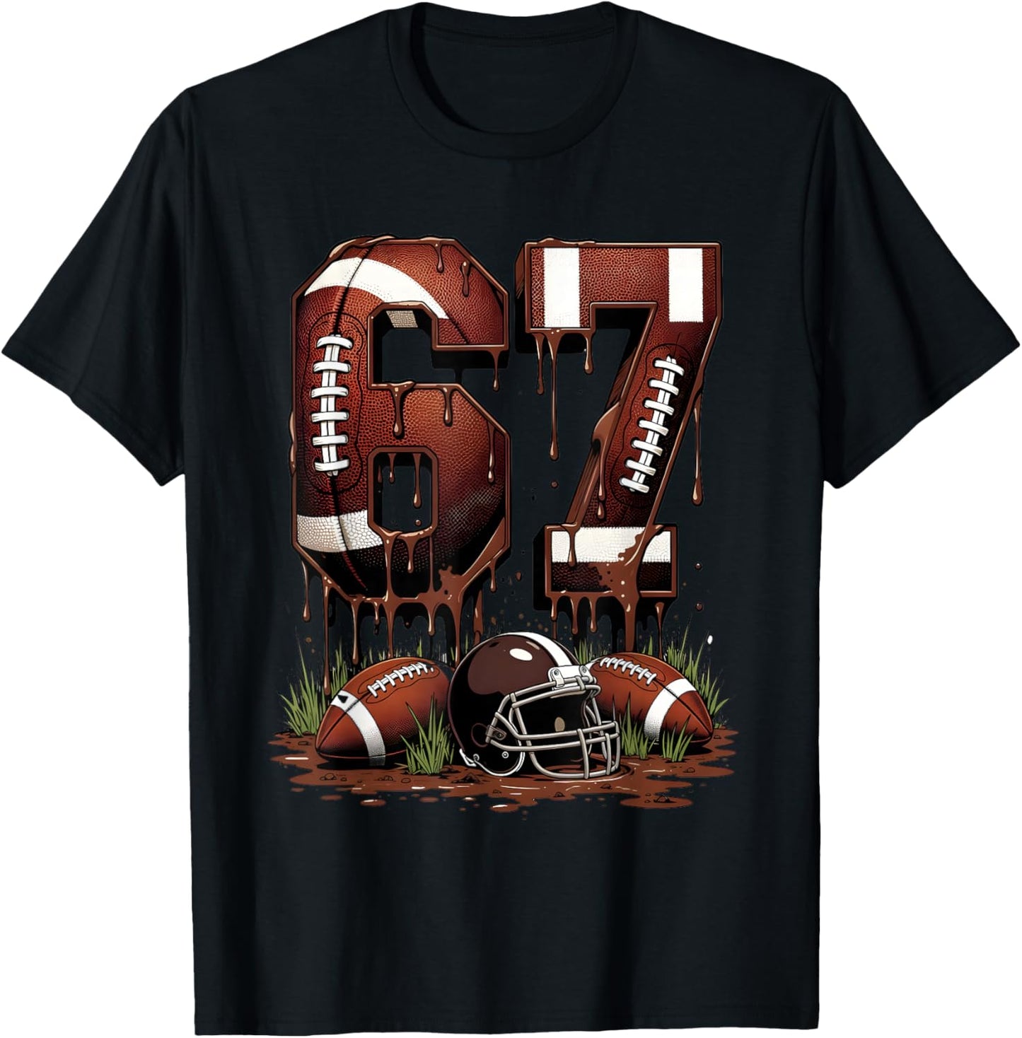 Football 67 Six Seven Meme Funny 6-7 Drip American Football T-Shirt - T-Shirt | Black