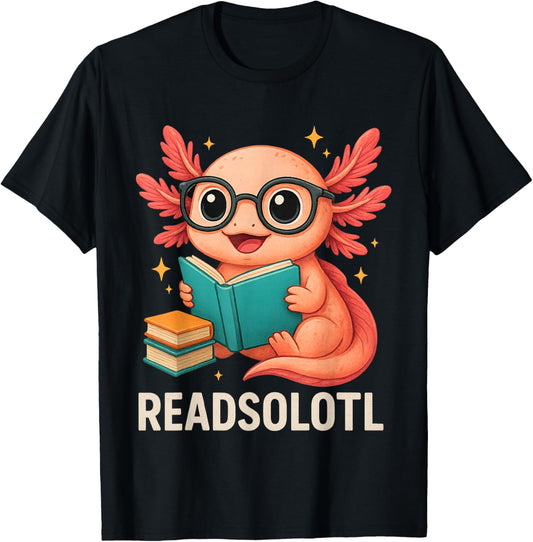 Readsolotl Kawaii Axolotl Funny Reading Book Lover T-Shirt - T-Shirt | Black