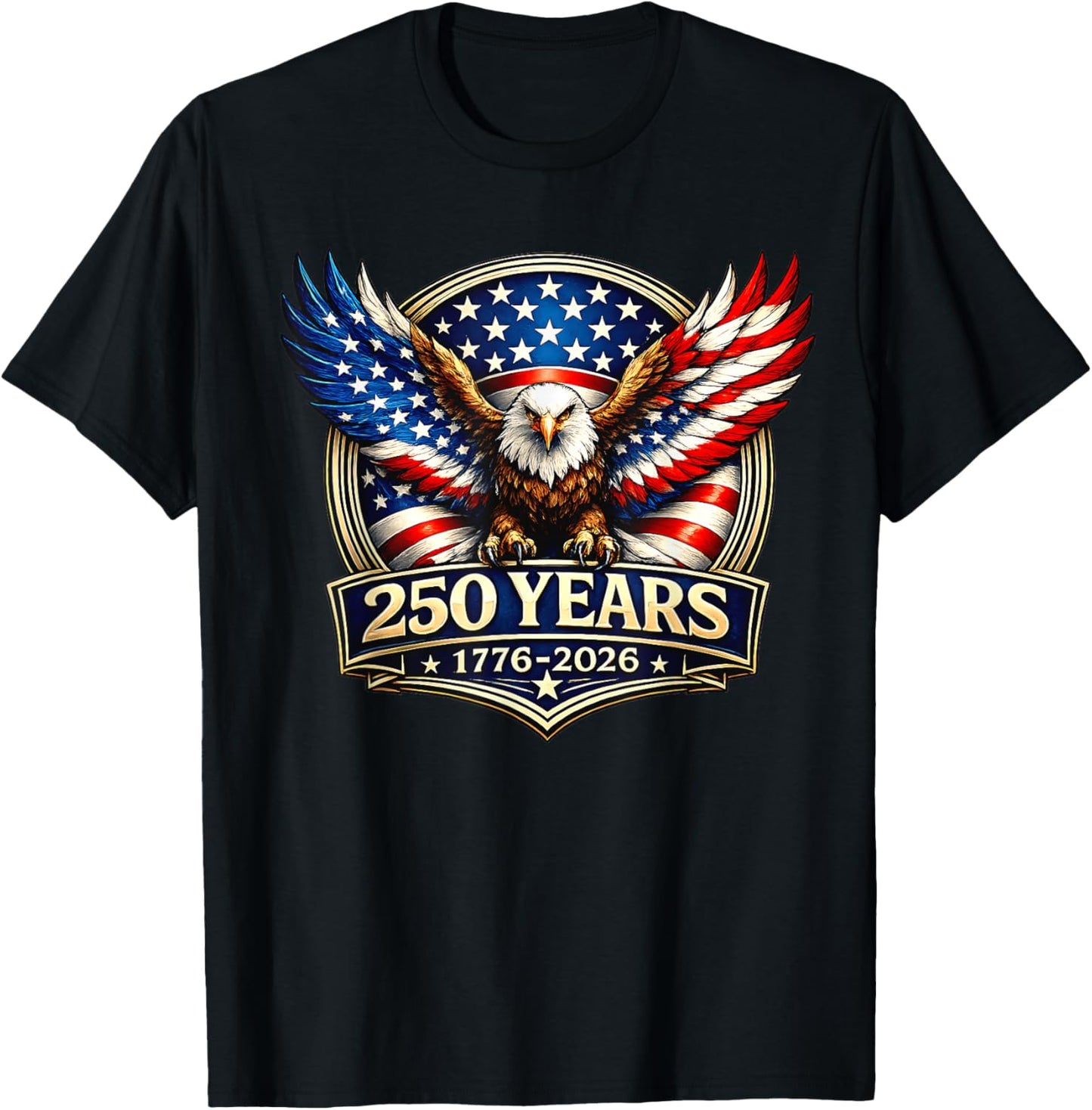 4th July American Flag Eagle Vintage 250 Years 1776 2026 T-Shirt - T-Shirt | Black