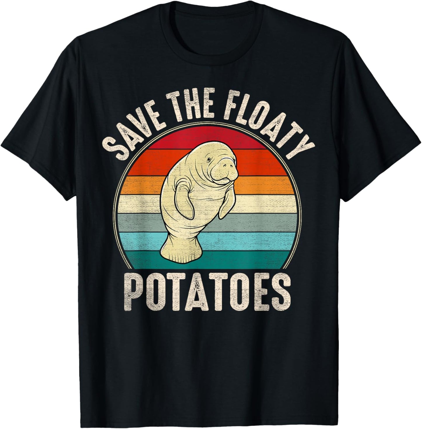 Funny Manatee Sea-Cow Pun Save The Floaty Potatoes T-Shirt - T-Shirt | Black