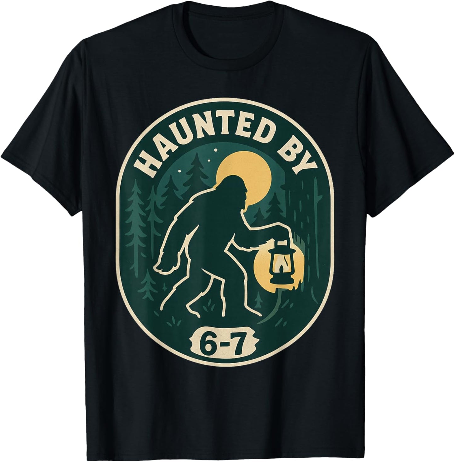 Haunted by 6-7 Bigfoot Lantern Halloween Badge T-Shirt - T-Shirt | Black