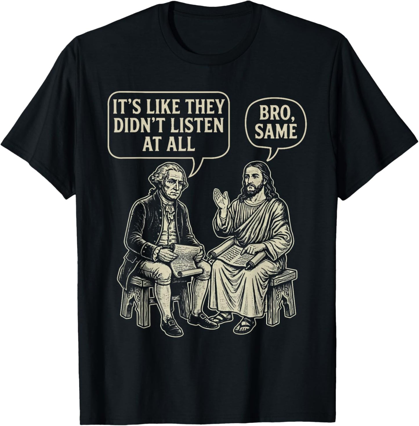 It's Like They Didn't Listen at All Funny Jesus Meme T-Shirt - T-Shirt | Black