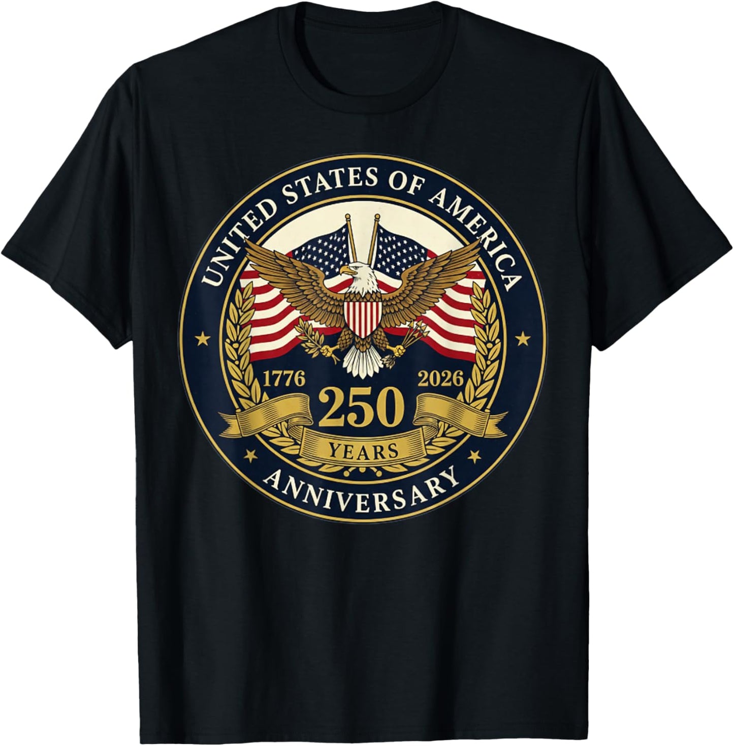 USA 250 Years Anniversary Patriotic America 1776–2026 T-Shirt - T-Shirt | Black