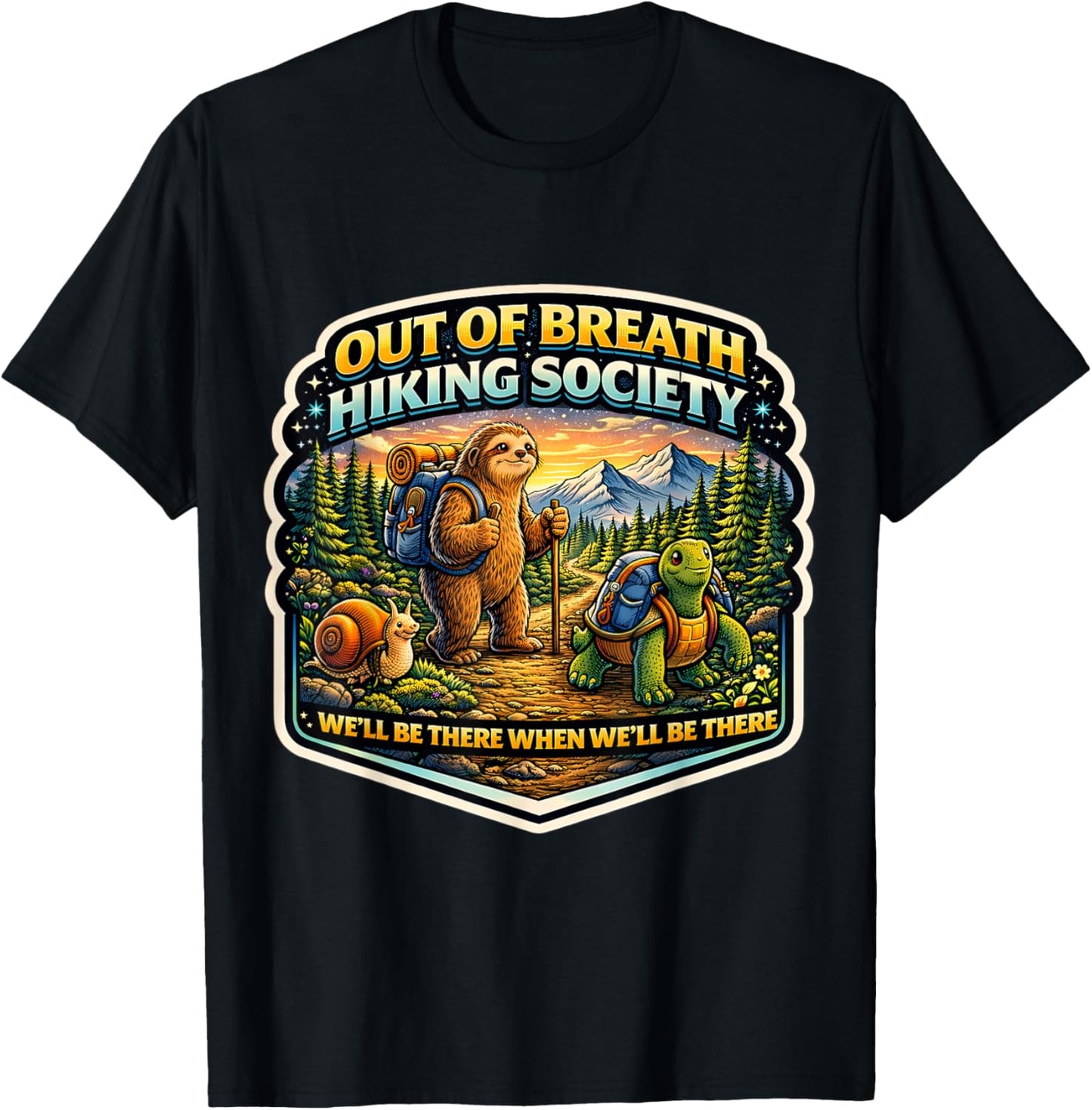 Out of Breath Hiking Society Sloth Turtle Snail Hiker Animal T-Shirt - T-Shirt | Black