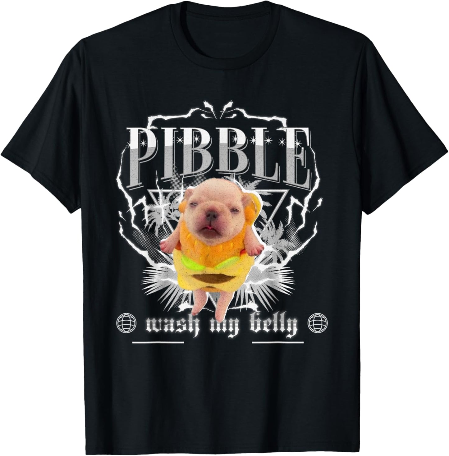 Funny pibble Meme wash My Belly Clean My Belly Meme T-Shirt - T-Shirt | Black