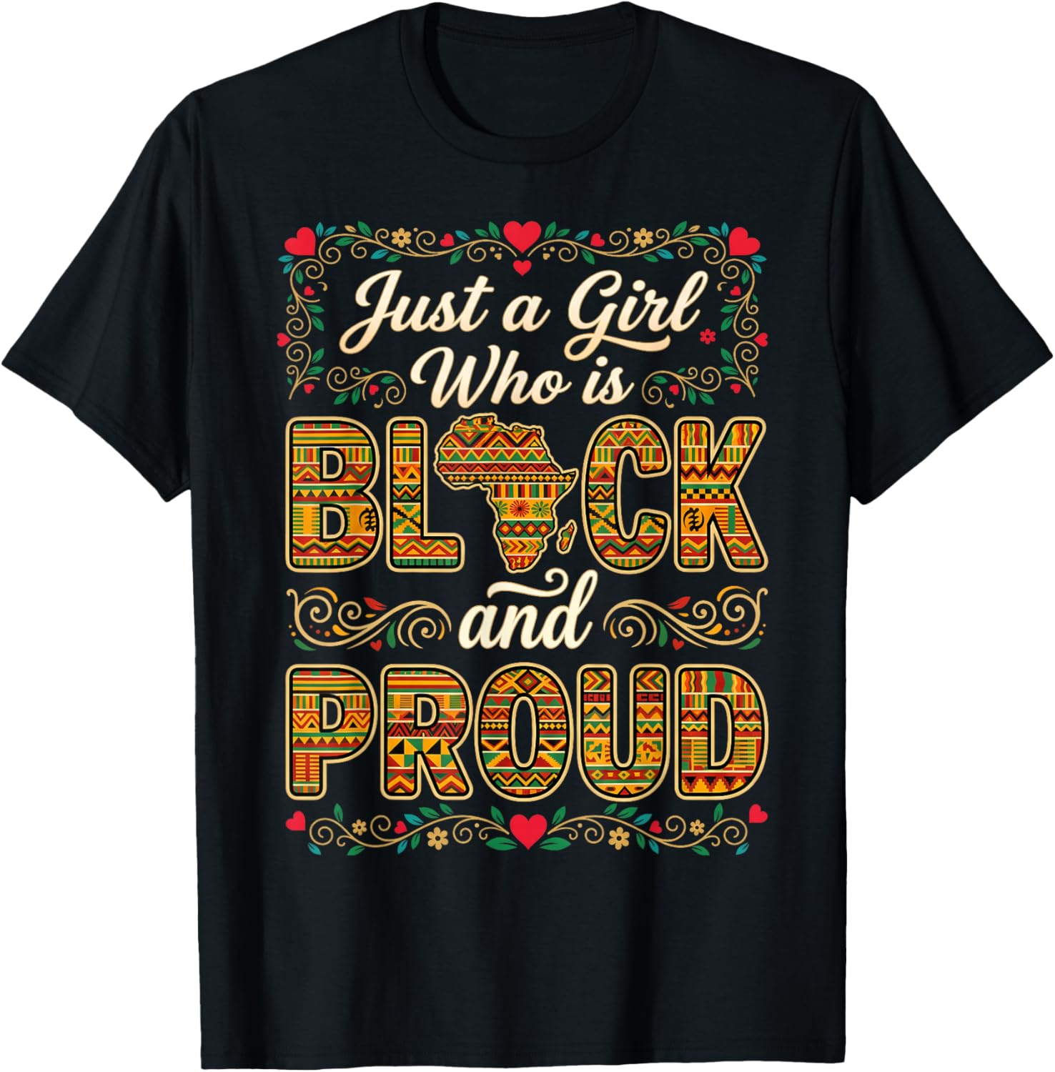 Just A Girl Who is Black History Month Proud Afro Pride T-Shirt - T-Shirt | Black