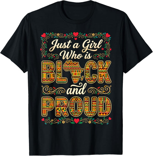 Just A Girl Who is Black History Month Proud Afro Pride T-Shirt - T-Shirt | Black