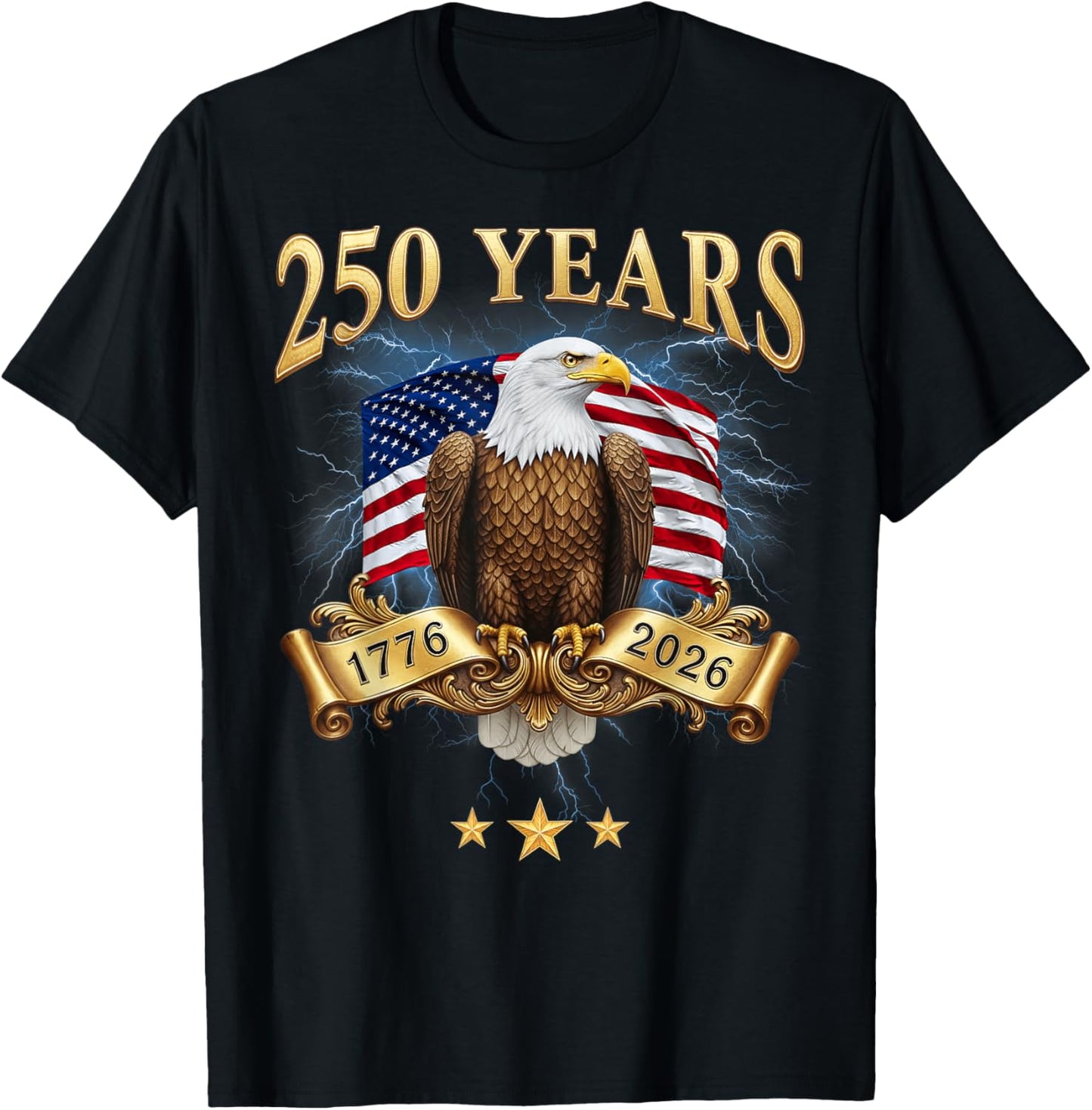 Eagle and Flag 250 Years 1776-2026 250th Birthday Bootleg T-Shirt - T-Shirt | Black