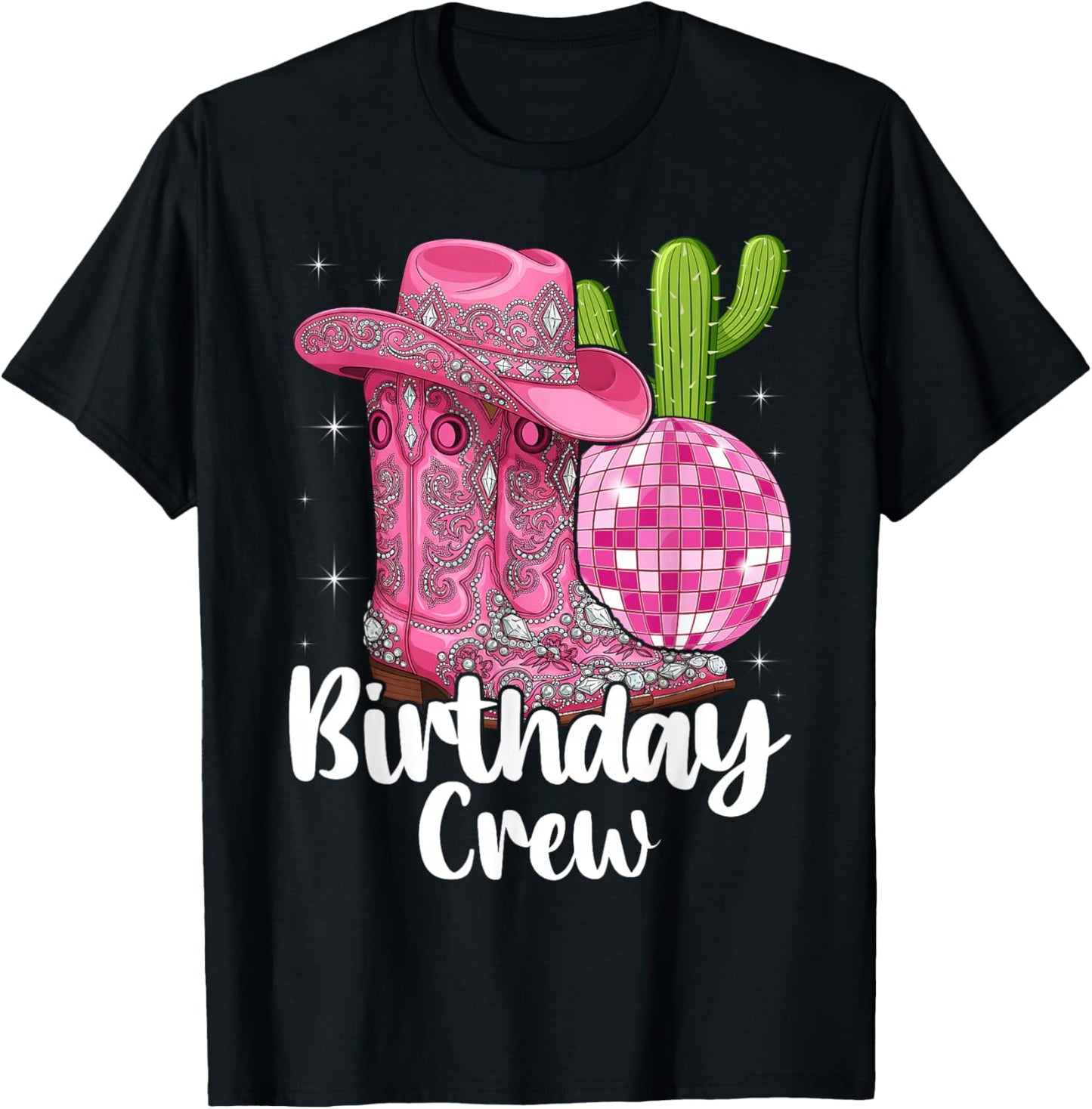 Birthday Crew Party Squad Cowboy Cowgirl Boot Hat T-Shirt - T-Shirt | Black