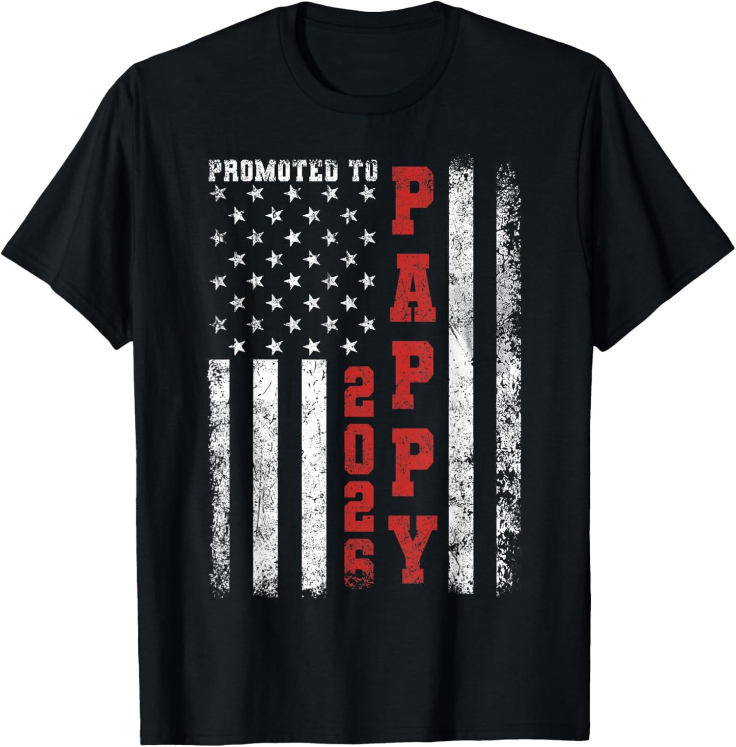 Promoted to Pappy 2026 American Flag T-Shirt - T-Shirt | Black