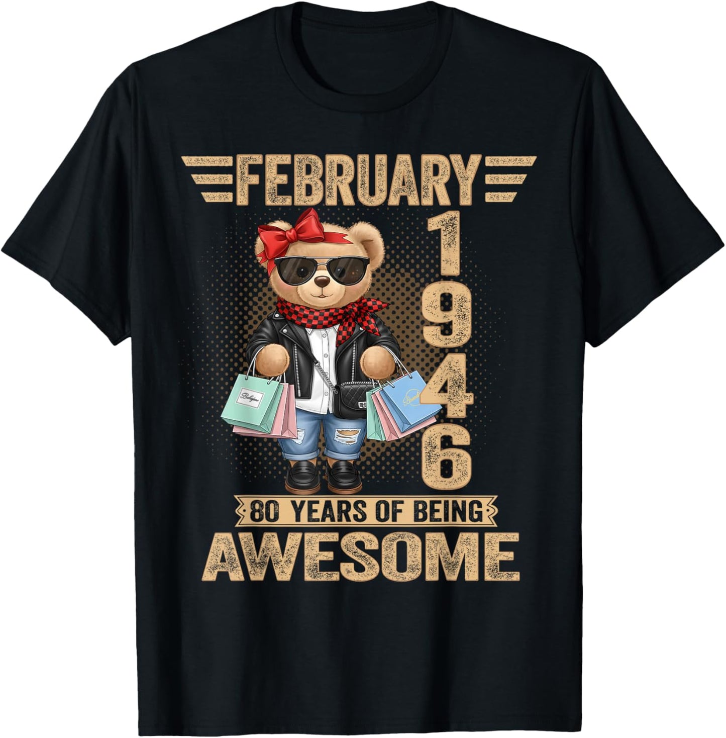 80 Year Old February 1946 Teddy Bear 80th Birthday Women T-Shirt - T-Shirt | Black