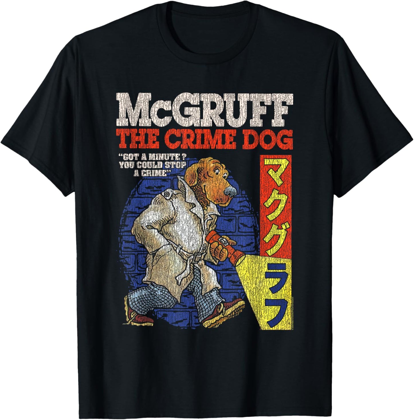 McGruff The Crime Dog You Could Stop a Crime Kanji PSA T-Shirt - T-Shirt | Black