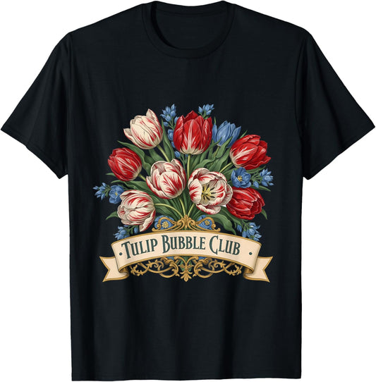 Tulip Mania 1637 Bubble Club Vintage Floral Bouquet T-Shirt - T-Shirt | Black