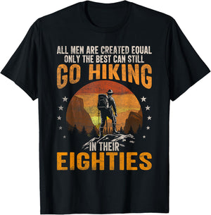 Hiking 80th Birthday Sayings in Their Eighties Hiker T-Shirt - T-Shirt | Black