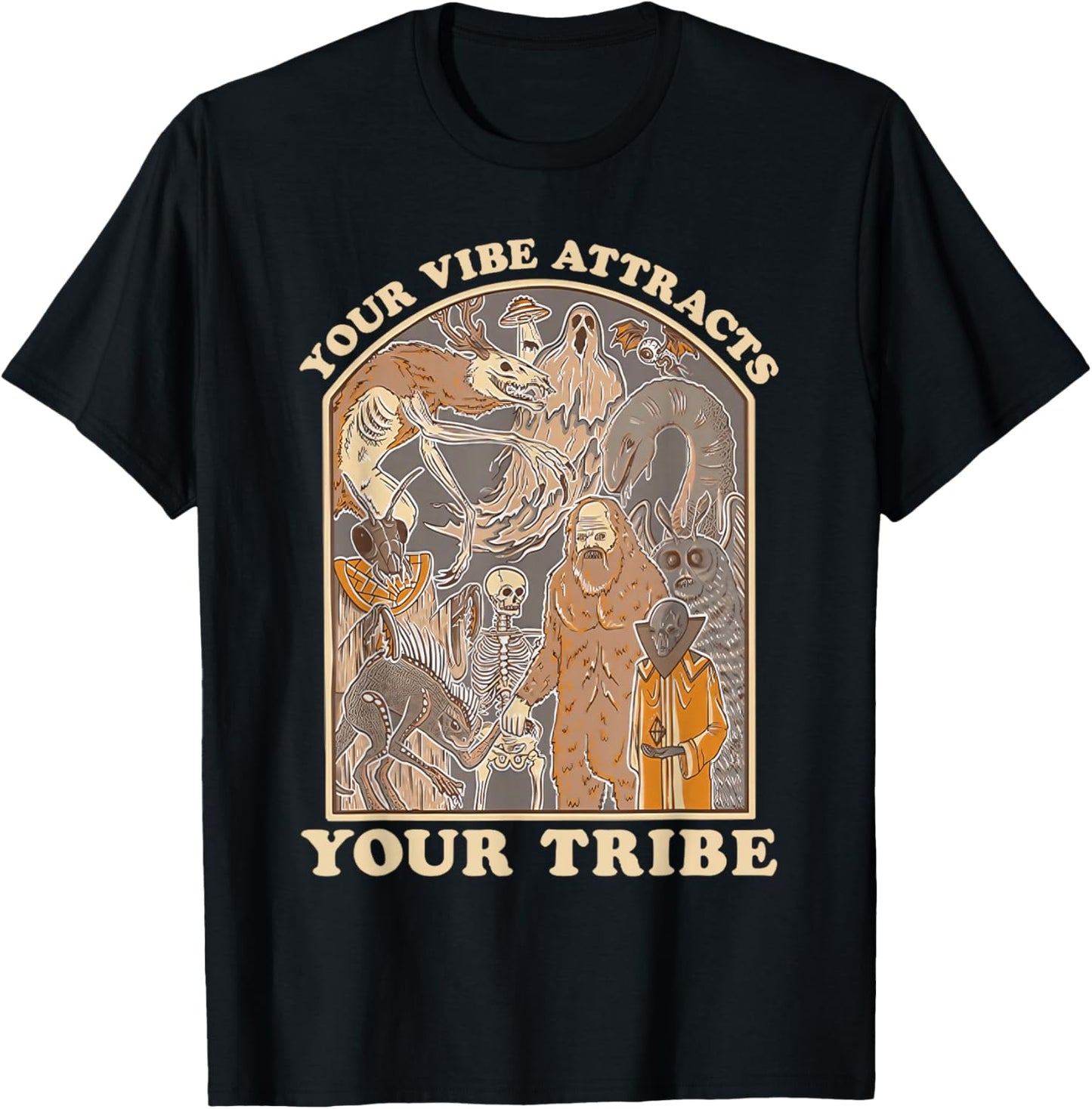 Your Vibe Attracts Your Tribe Cryptid Funny Retro Art T-Shirt - T-Shirt | Black