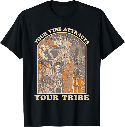 Your Vibe Attracts Your Tribe Cryptid Funny Retro Art T-Shirt - T-Shirt | Black