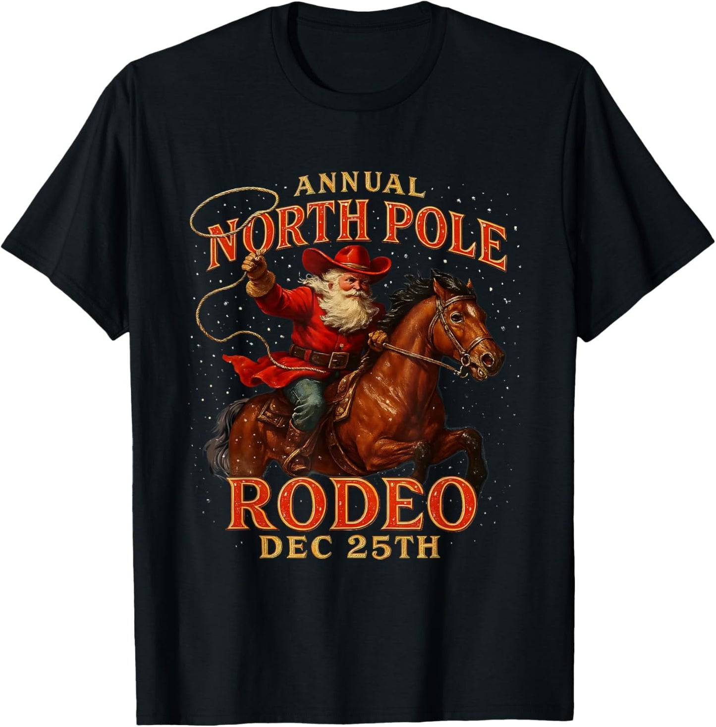 Annual North Pole Rodeo Dec 25th Santa Design T-Shirt - T-Shirt | Black
