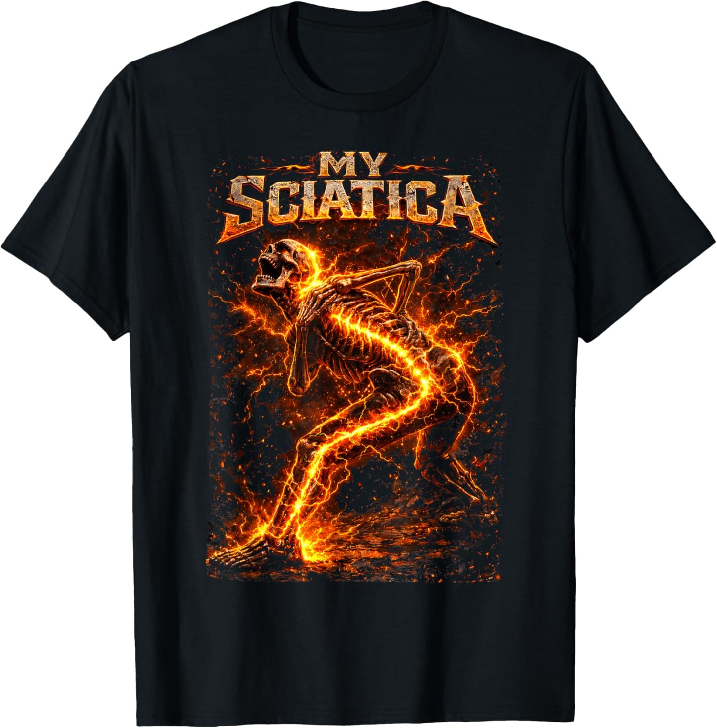 My Sciatica Funny Skeleton Flames Back Sciatic Nerve Pain T-Shirt - T-Shirt | Black
