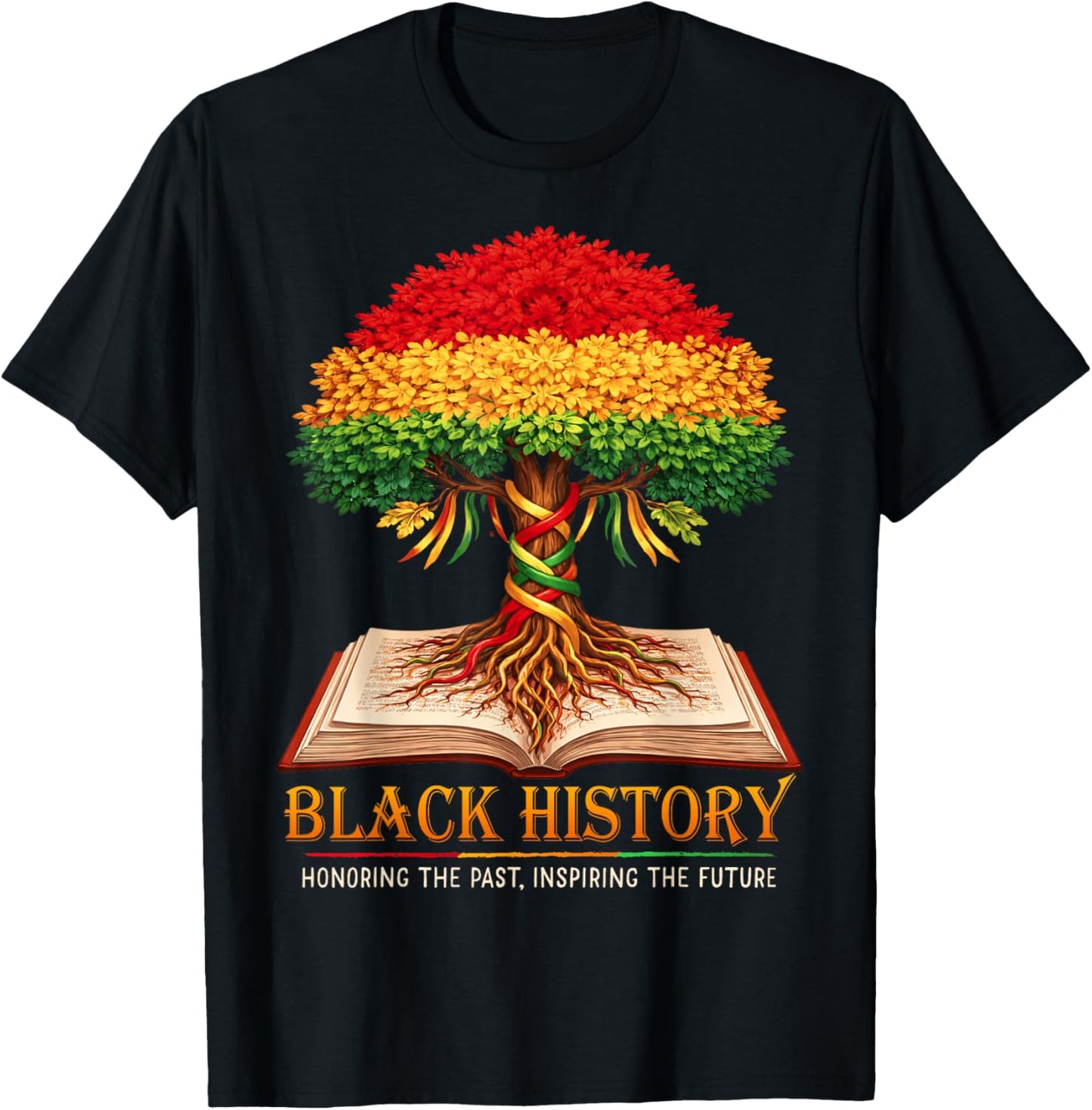Black History Month Honoring Past Inspiring Future Men Women T-Shirt - T-Shirt | Black