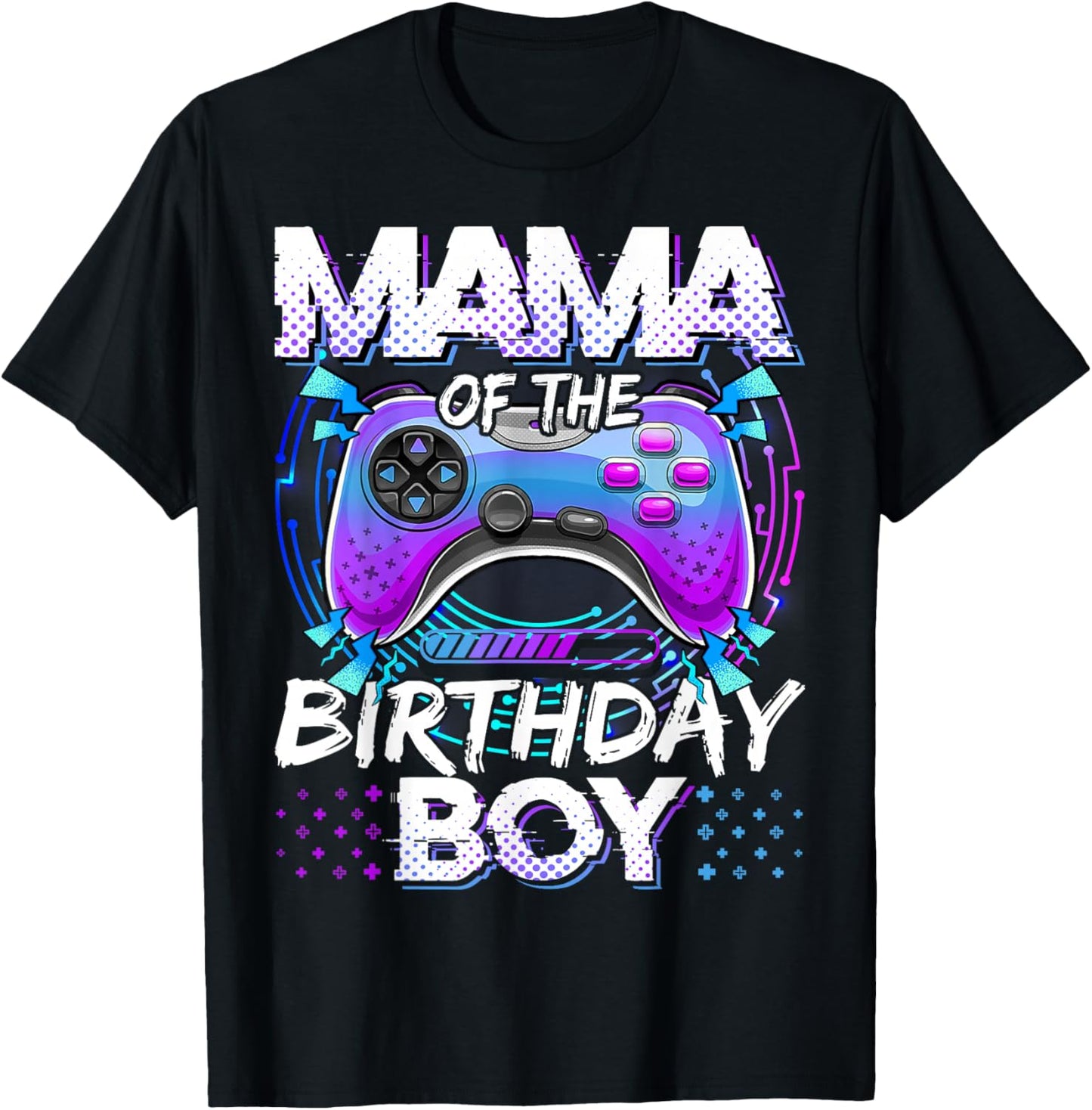 Mama of The Birthday Boy Video Game Controller Matching T-Shirt - T-Shirt | Black
