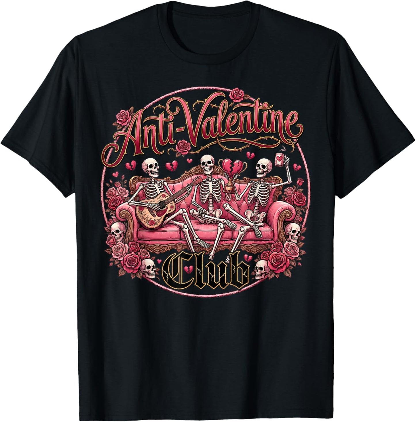 Anti Valentine Club Funny Skeleton Hearts Valentine Costume T-Shirt - T-Shirt | Black