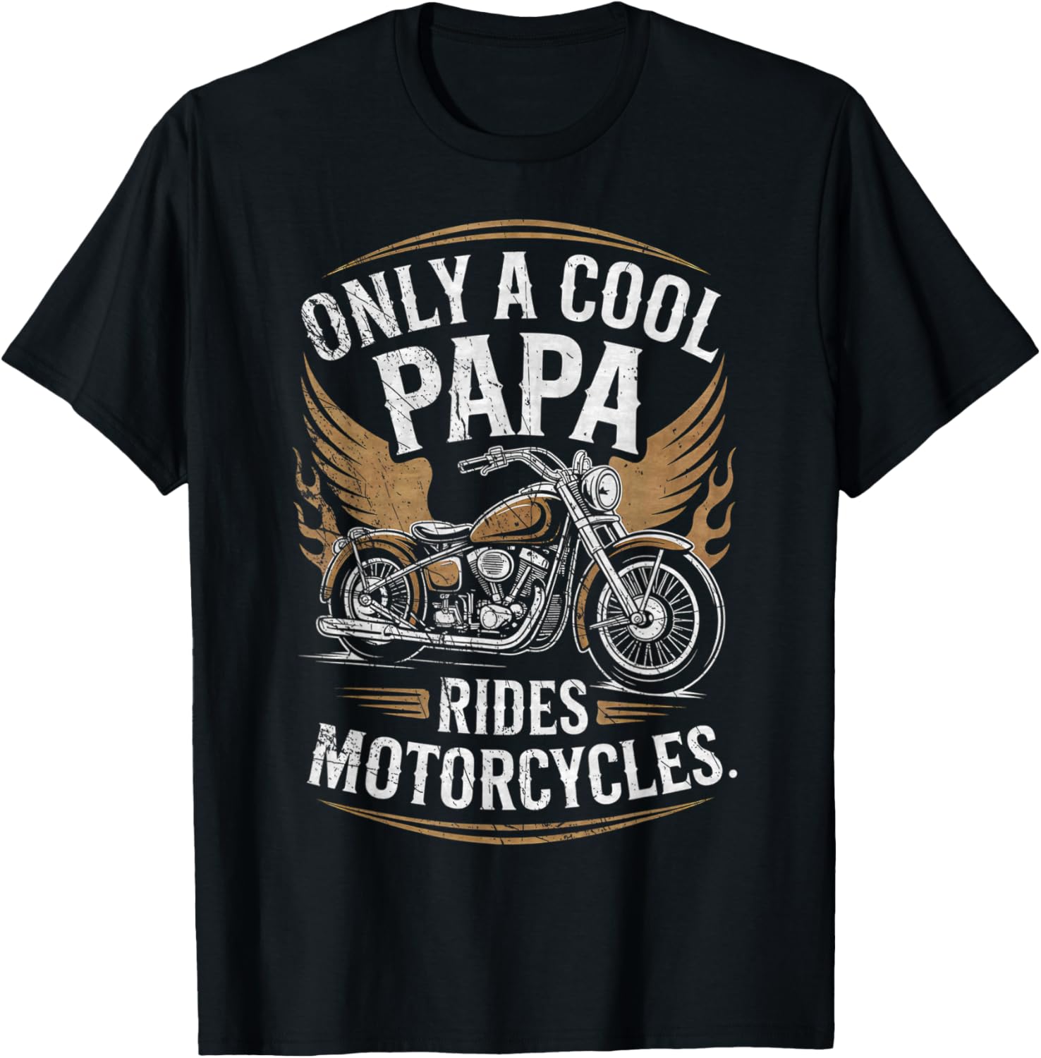 Only a Cool papa Rides Motorcycles for Motorcycle Lover T-Shirt - T-Shirt | Black