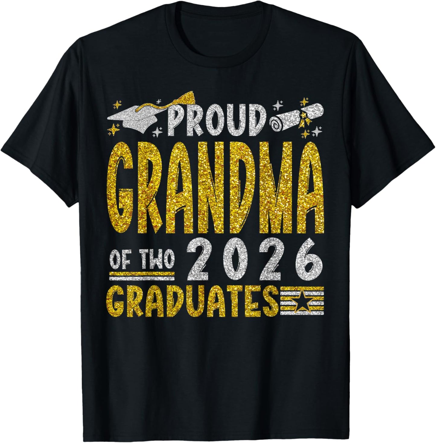 Proud Grandma of Two 2026 Graduates Funny Class of 26 Senior T-Shirt - T-Shirt | Black