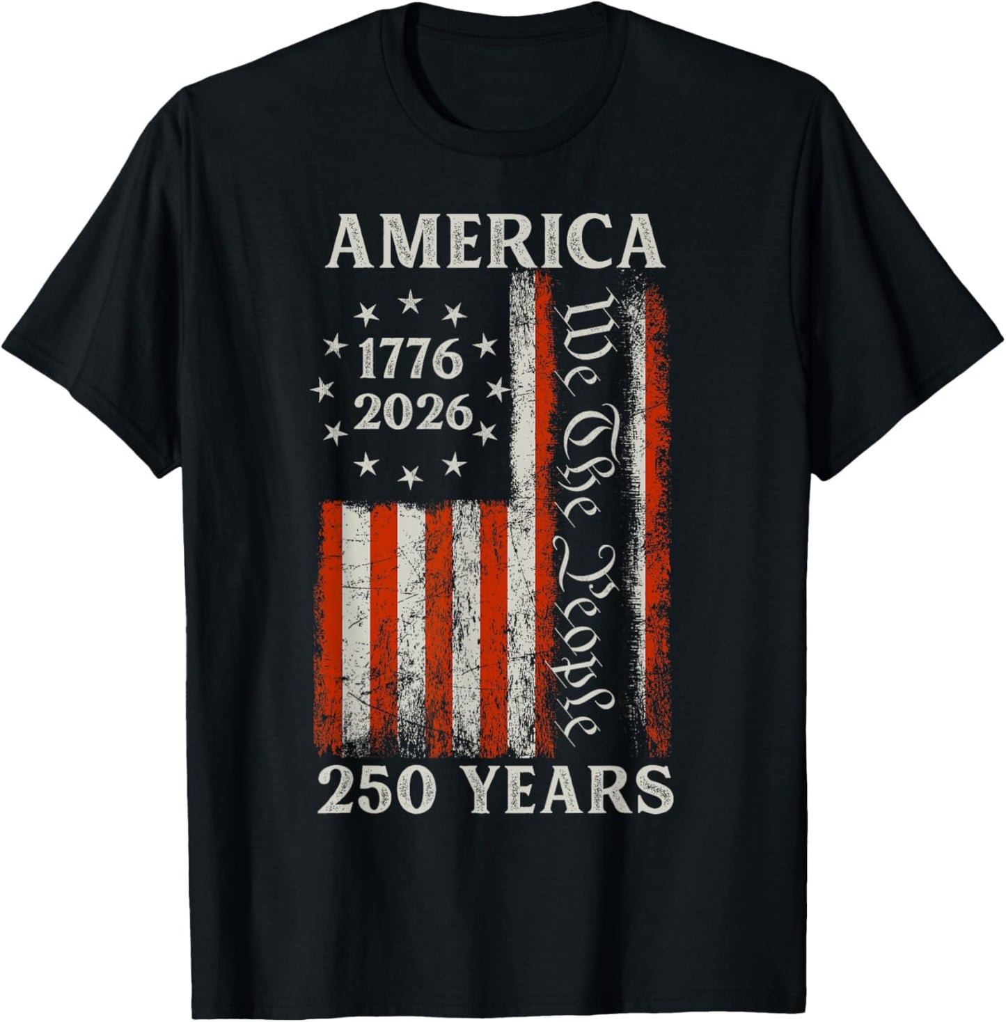 250 Years of Freedom We The People America T-Shirt - T-Shirt | Black