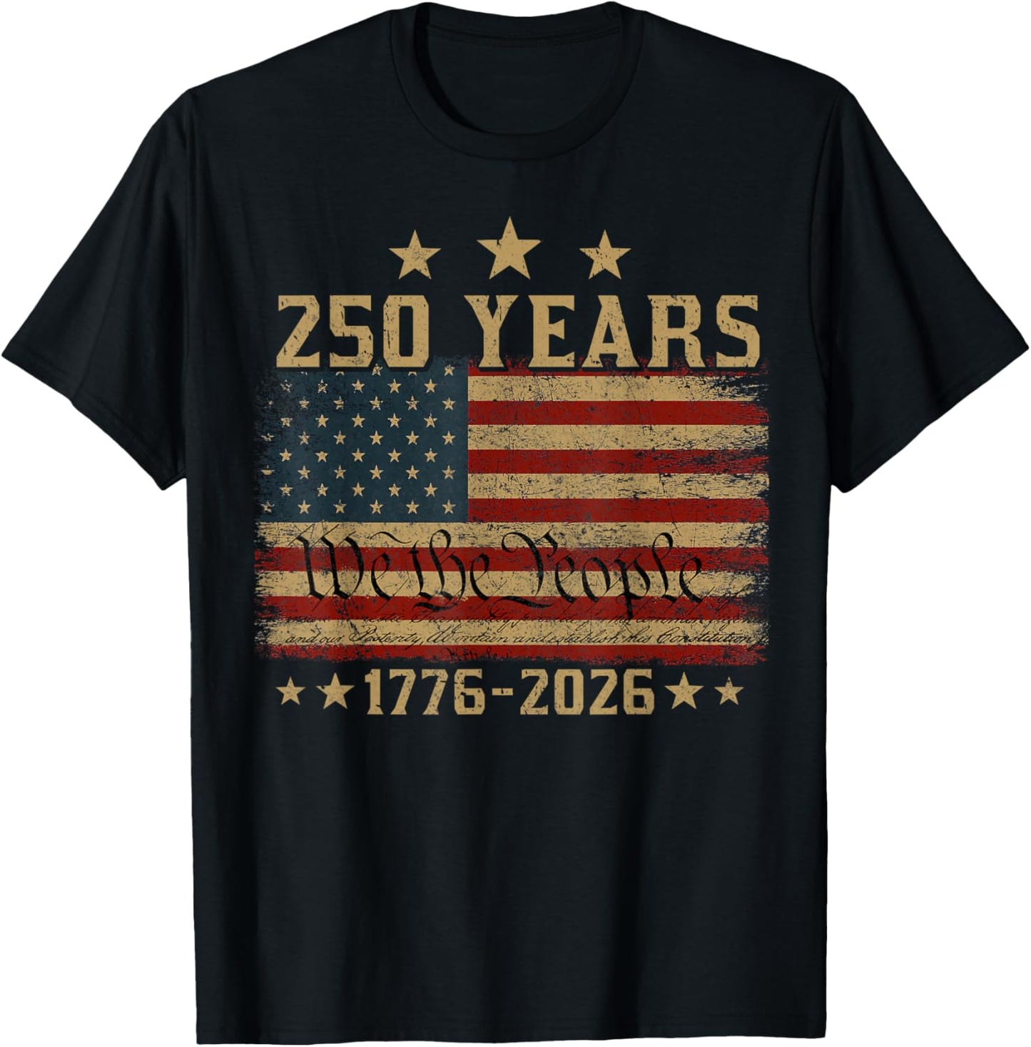 250 Years 1776 2026 250th Vintage 4th July American Flag T-Shirt - T-Shirt | Black