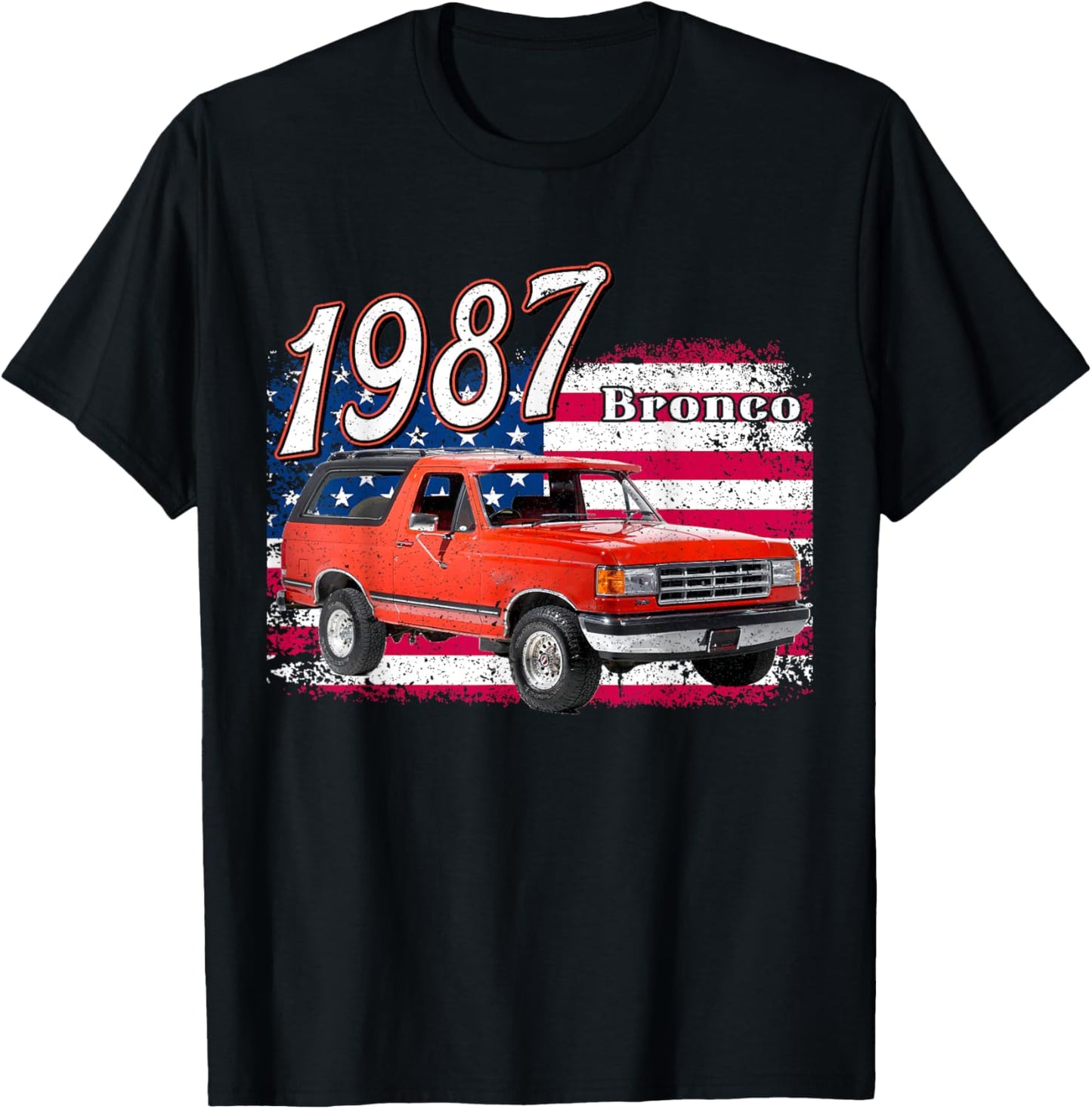 1987 87 Bronco Red Classic Vintage Old Car USA Flag T-Shirt - T-Shirt | Black