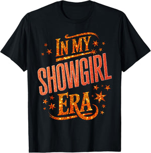 Halloween Costume Show Girl in My Show Girl Era Women Girl T-Shirt - T-Shirt | Black